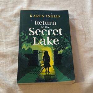 Return to the Secret Lake Book by Karen Inglis